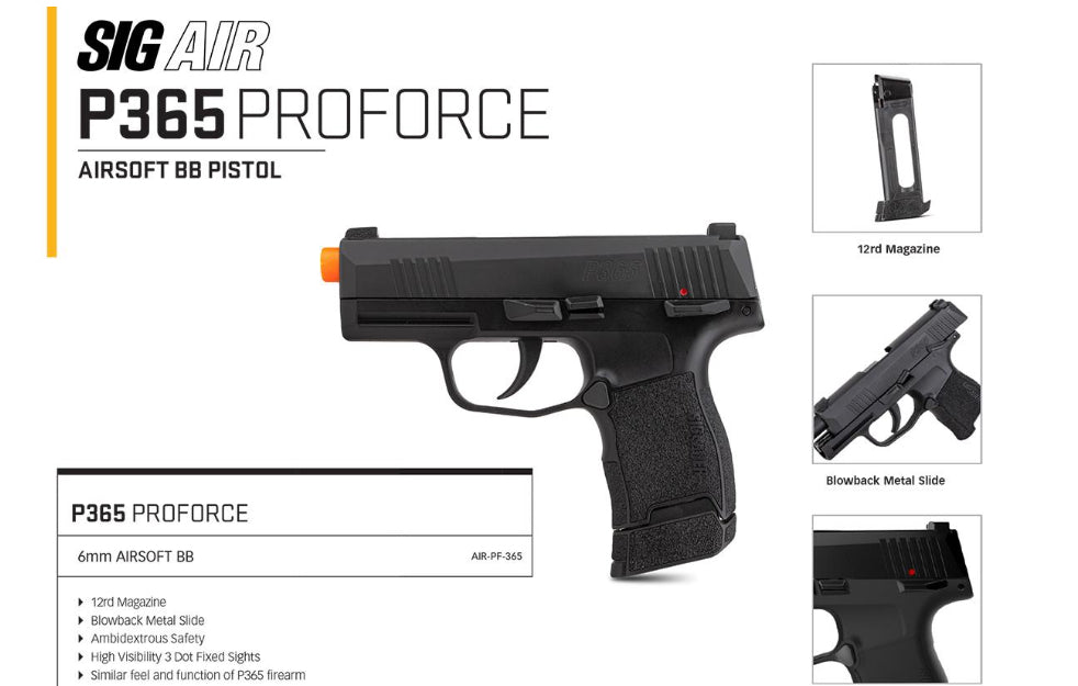 SIG Sauer 6mm Airsoft ProForce P365 Full Metal Slide CO2 Gas Blowback GBB Pistol